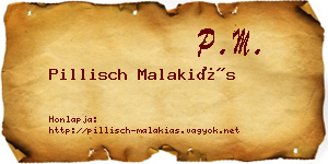 Pillisch Malakiás névjegykártya